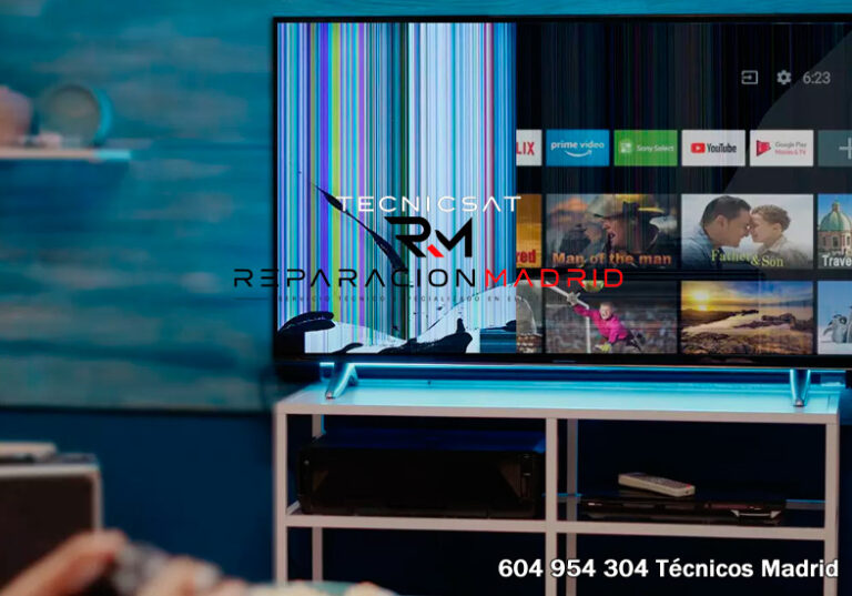 Reparación de Televisores en Madrid Servicio técnico